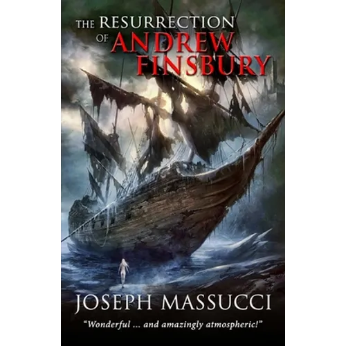 The Resurrection of Andrew Finsbury