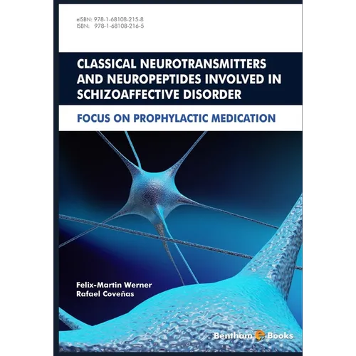Classical Neurotransmitters and Neuropeptides Involved in Schizoaffective Disorder