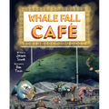 Whale Fall Café