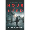 Hour of Need: A Scottish Crime Thriller