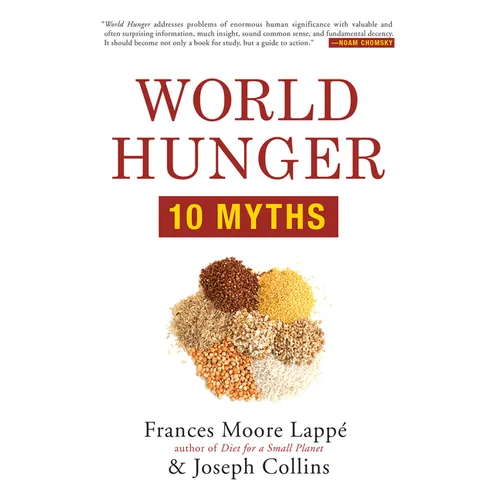 World Hunger: 10 Myths