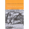 A Surgeon in the Army of the Potomac