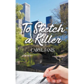 To Sketch a Killer