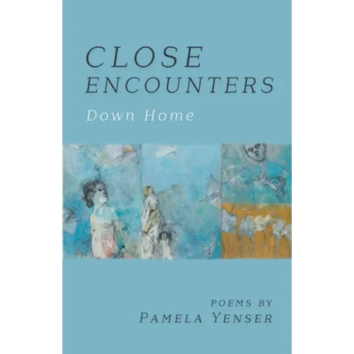 CLOSE ENCOUNTERS Down Home