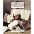 Fifty Famous Stories Retold