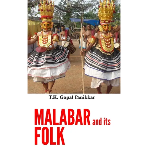 Malabar and its Folk - Hardcover
