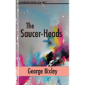 The Saucer-Heads