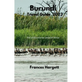Burundi Travel Guide 2023: The Undiscovered Jewel of Africa