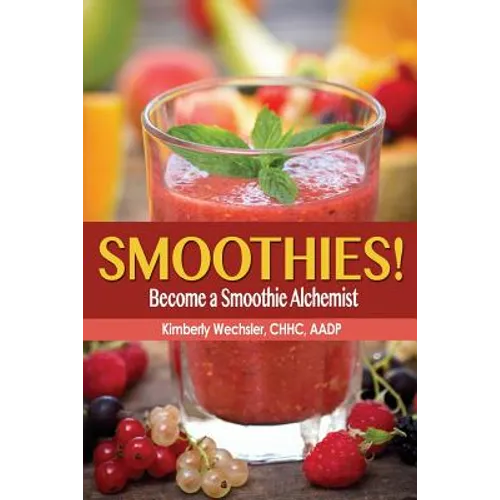 Smoothies! Become a Smoothie Alchemist