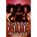 First Wives Club Vol.1 Melanin Magic
