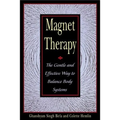 Magnet Therapy: The Gentle and Effective Way to Balance Body Systems