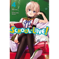 School-Live!, Vol. 4: Volume 4