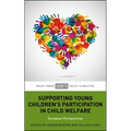 Supporting Young Children's Participation in Child Welfare: European Perspectives