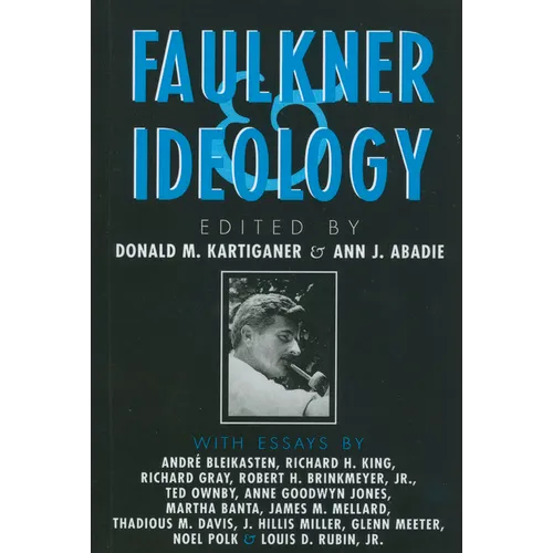 Faulkner and Ideology