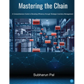 Mastering the Chain: A Comprehensive Guide to Elevating Efficiency through Strategic Inventory Management