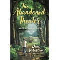 The Abandoned Theater