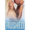 Rushed: A New Adult Romance