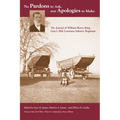 No Pardons to Ask, Nor Apologies to Make: The Journal of William Henry King, Gray's 28th Louisiana Infantry Regiment