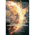 Mother Nature's Revenge: A Theory on Universal Continuity and Sustainability