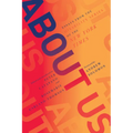 About Us: Essays from the Disability Series of the New York Times