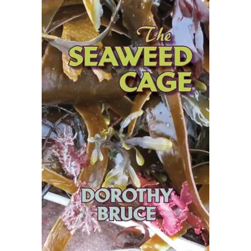 The Seaweed Cage