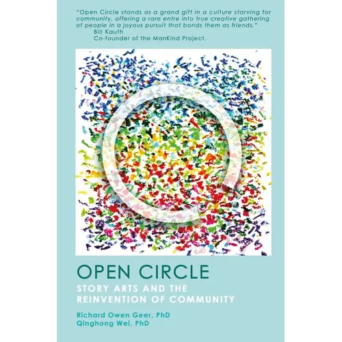 Open Circle: Story Arts and the Reinvention of Community