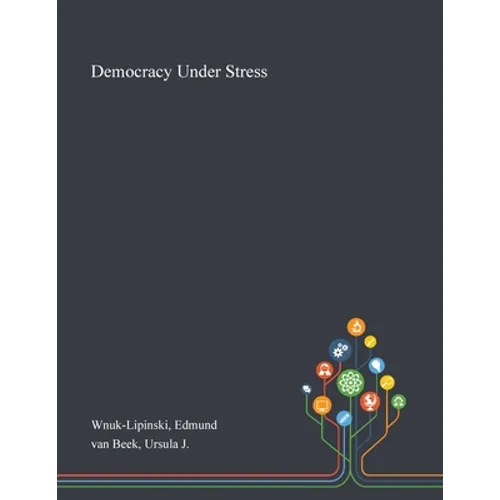 Democracy Under Stress