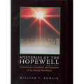 Mysteries of the Hopewell: Astronomers, Geometers, and Magicians of the Eastern Woodlands