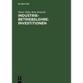 Industriebetriebslehre: Investitionen