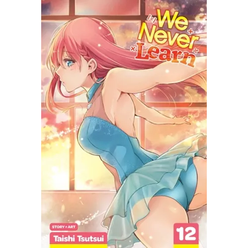 We Never Learn, Vol. 12: The Ice Flower Dances with [X] at Twilight