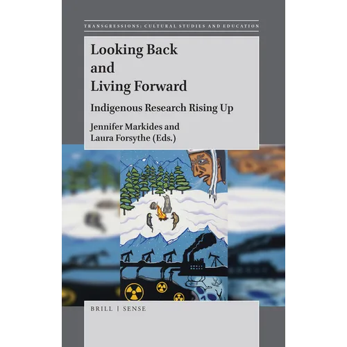 Looking Back and Living Forward: Indigenous Research Rising Up