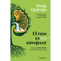 El Reto Es No Envejecer / The Challenge Is Not to Age