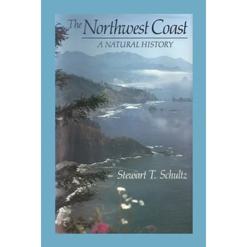 The Northwest Coast: A Natural History