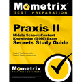 PRAXIS II Middle School: Content Knowledge (5146) Exam Secrets Study Guide: PRAXIS II Test Review for the PRAXIS II: Subject Assessments