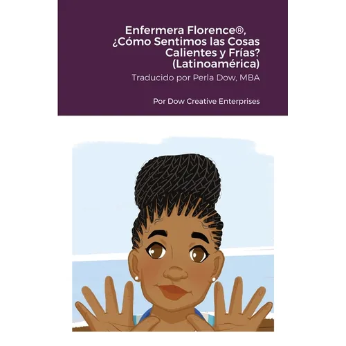 Enfermera Florence(R), ¿Cómo Sentimos las Cosas Calientes y Frías? (Latinoamérica)