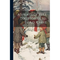 A Sheath Of Yule Log Stories, Ed. By A.d. Crake