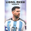 Lionel Messi Biografìa