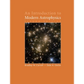 An Introduction to Modern Astrophysics