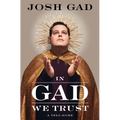 In Gad We Trust: A Tell-Some