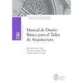 Manual de dise o b sico para el taller de arquitectura