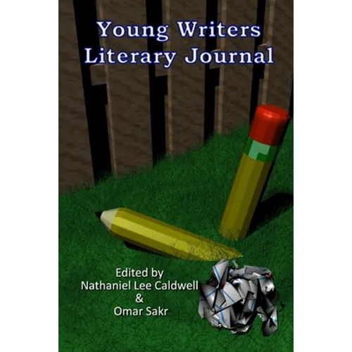 Young Writers Literary Journal - 2010
