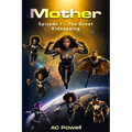 Mother: Episode 1 - The Great Kidnapping
