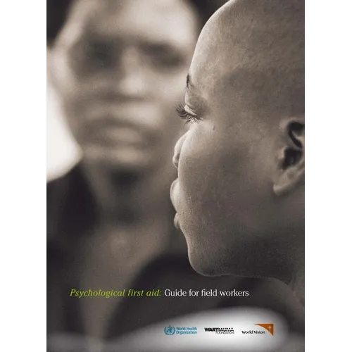 Psychological First Aid: Guide for Field Workers