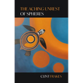 The Aching Unrest of Spheres