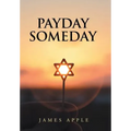 Payday Someday