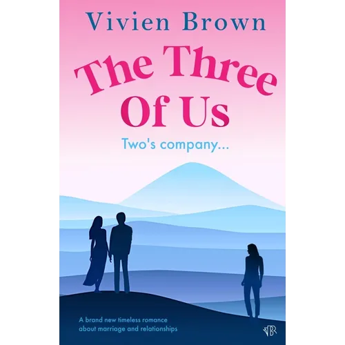 The Three of Us