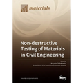 Non-destructive Testing of Materials in Civil Engineering