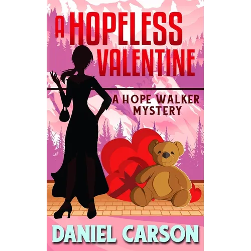 A Hopeless Valentine