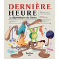 Dernière Heure: La Déconfiture Du Lièvre