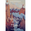 The Scaler of Peaks: Song of the Eye Stone Book 3